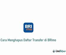 Cara Menghapus Daftar Transfer Di Brimo